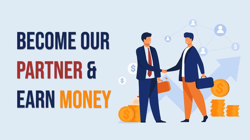 Become Our Partner & Earn Commission