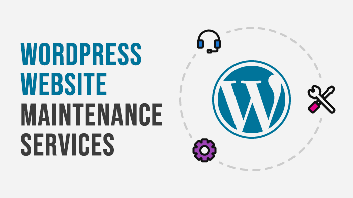 How To Choose The Right WordPress Website Maintenance Services And Support Services In 2021